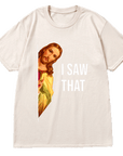 “I saw that” TEE-D680 | Inspanda