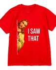 “I saw that” TEE-D680 | Inspanda